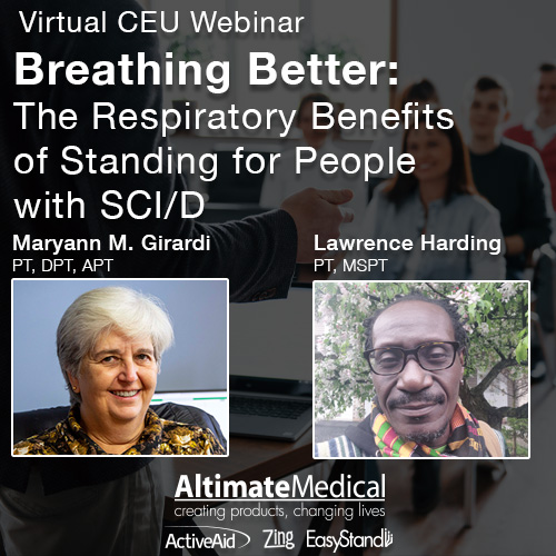 Breathing Better: the respiratory benefits of Standing for people with SCI/D - free CEU webinar